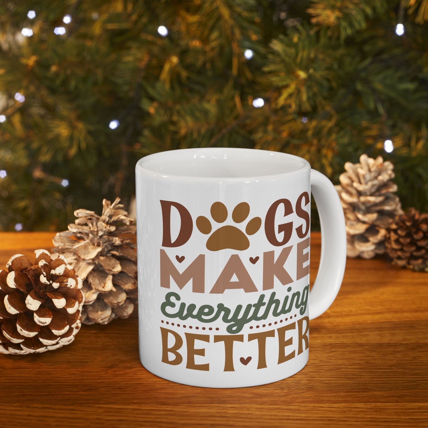 Animal Mug - Dogs Make Everything Better