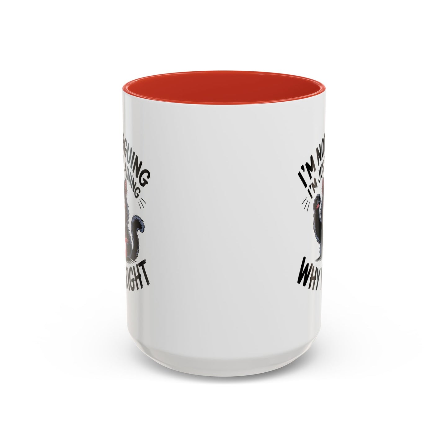 Animal Mug - I'm Not Arguing