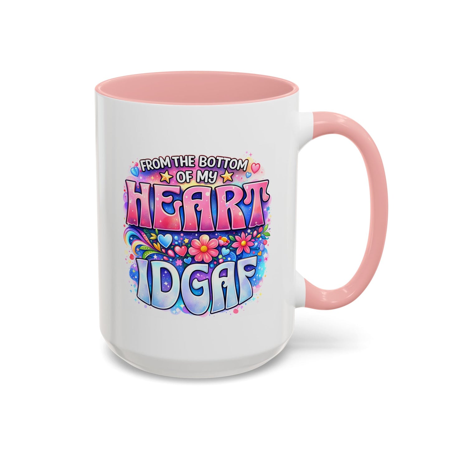 Adult Mug - From The Bottom of My Heart