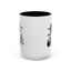 Animal Mug - First I Drink The Coffee