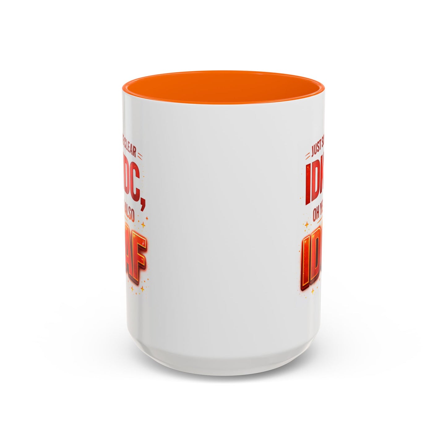 Office Mug - Just So We're Clear