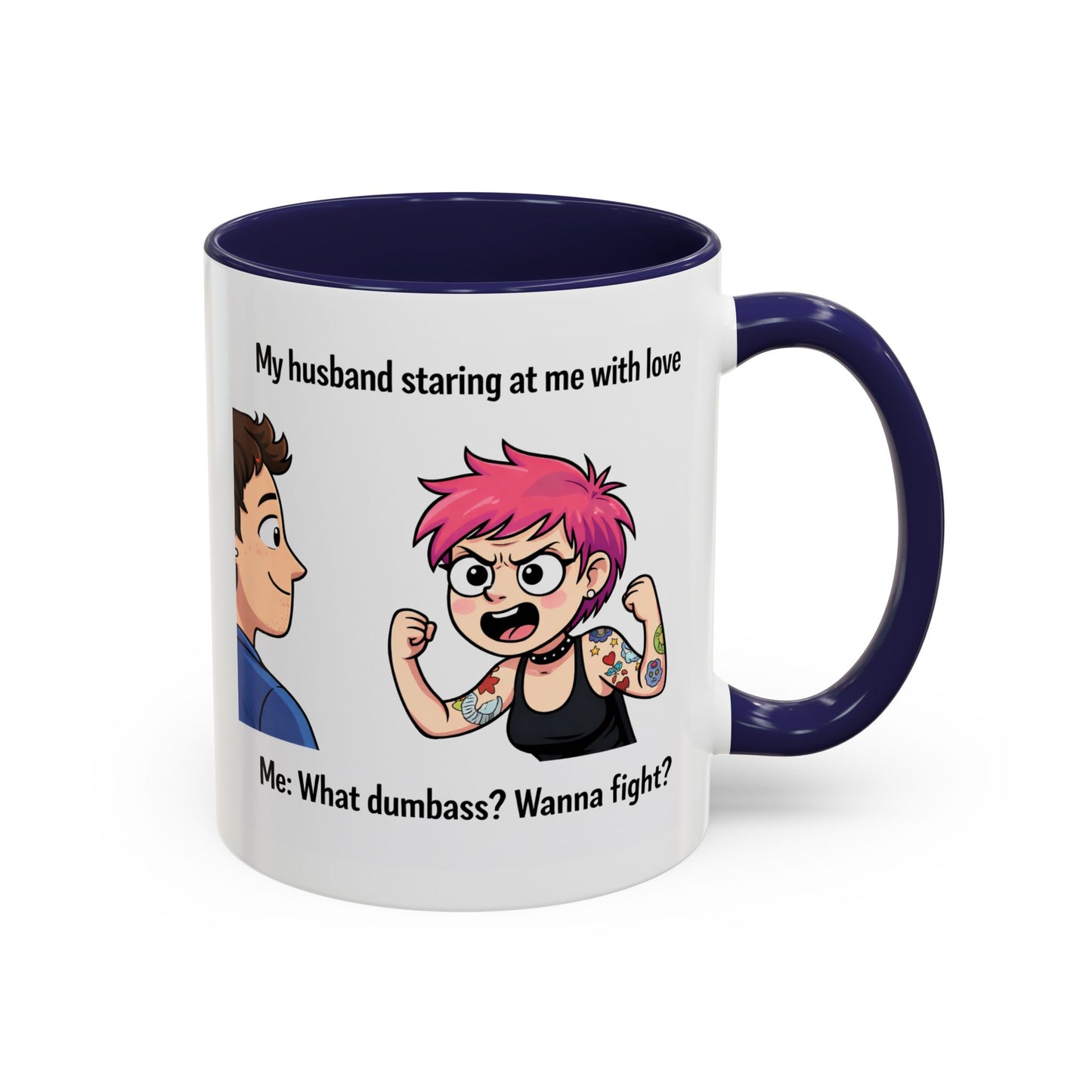 Humor Mug - My Husband