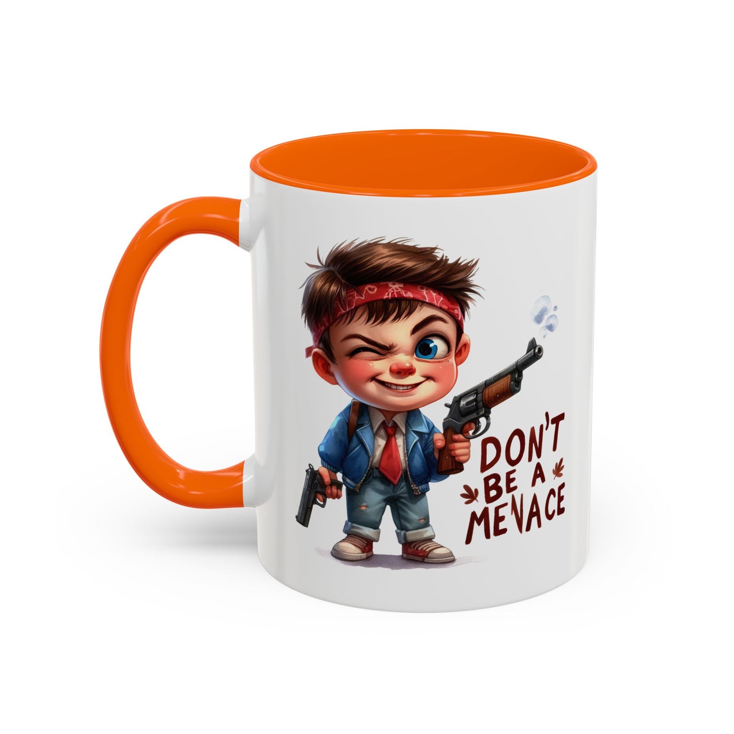 Humor Mug - Don't Be a Menace