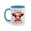 Humor Mug - Don't Be a Salty Heifer