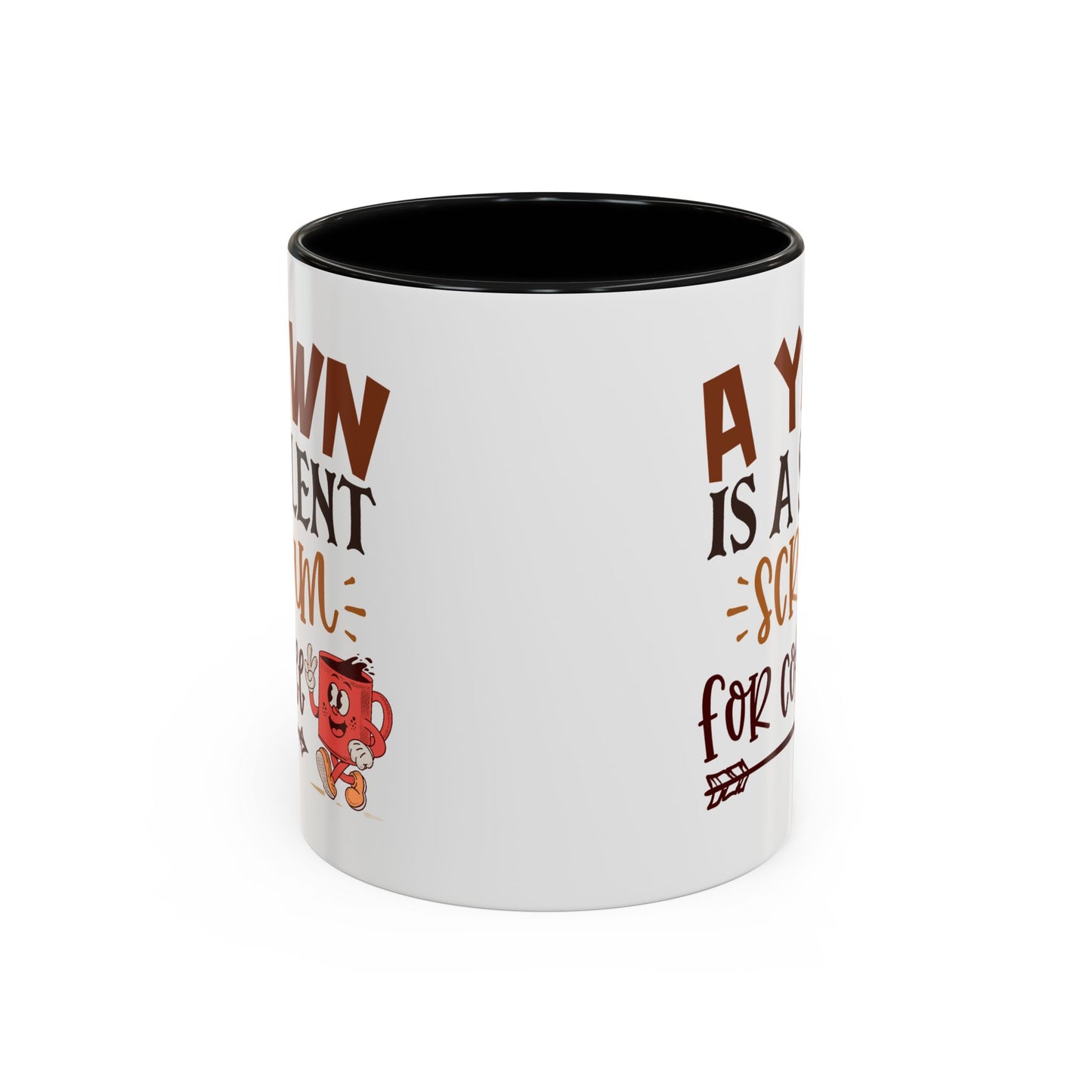 Humor Mug - A Yawn is a Silent Scream