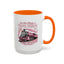 Humor Mug - I'm Not Always