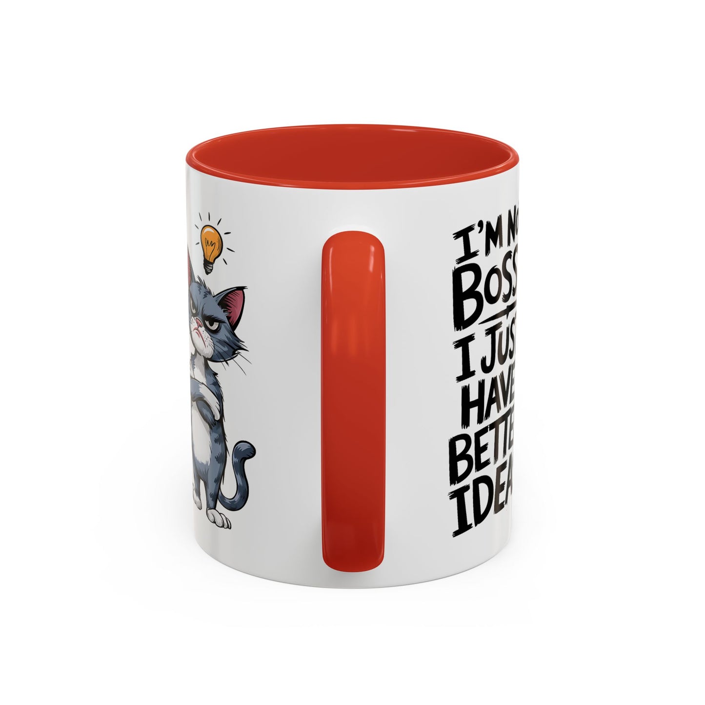 Animal Mug - I'm Not Boss I Just Have Better Ideas