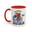 Office Mug - Just Remember