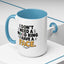 Humor Mug - I Don't Need a Mood Ring