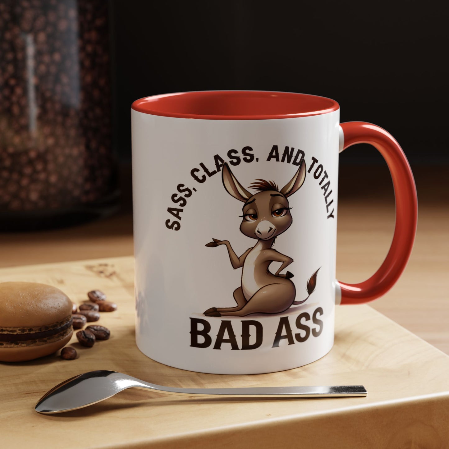 Humor Mug - Sass, Class And Totally Bad Ass Female