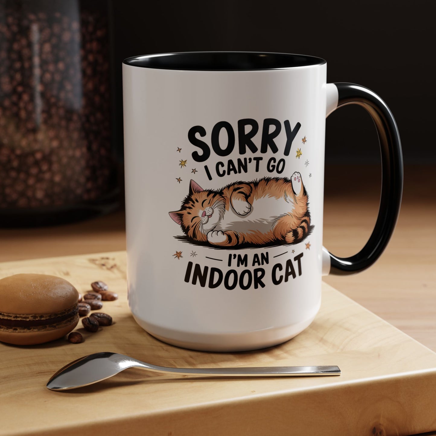 Humor Mug - Sorry I Can't Go