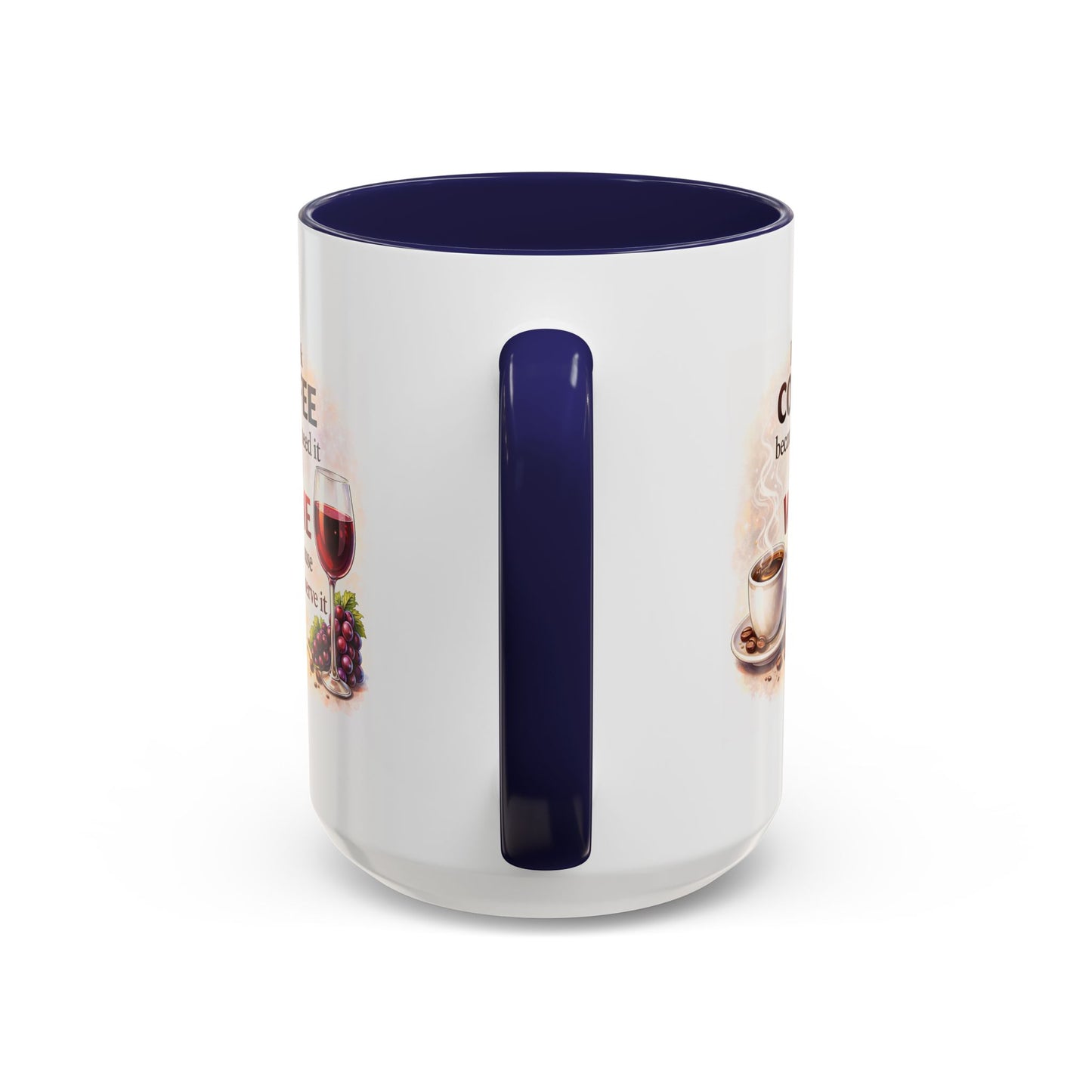 Humor Mug - I Drink Coffee Because I Need It