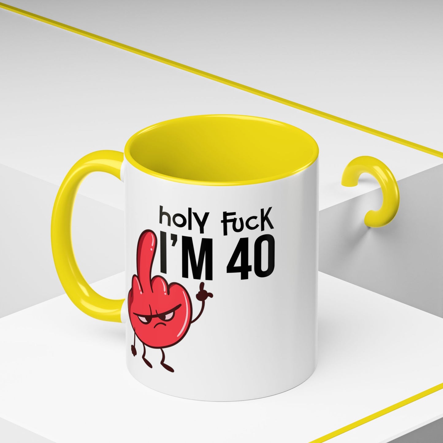 Adult Mug - Holy Fuck I'm Fourty