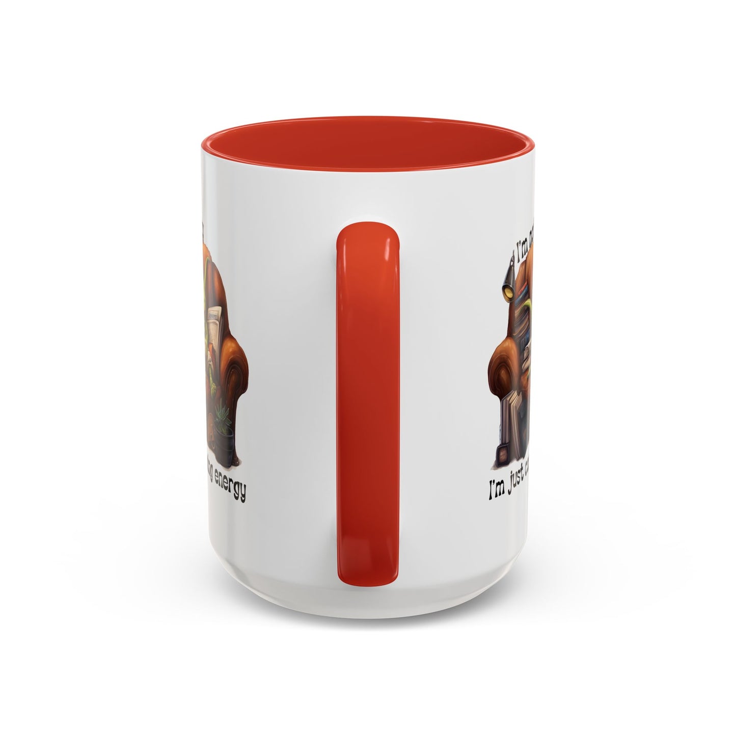 Humor mug - I'm Not Lazy I'm Just Conserving Energy Alien