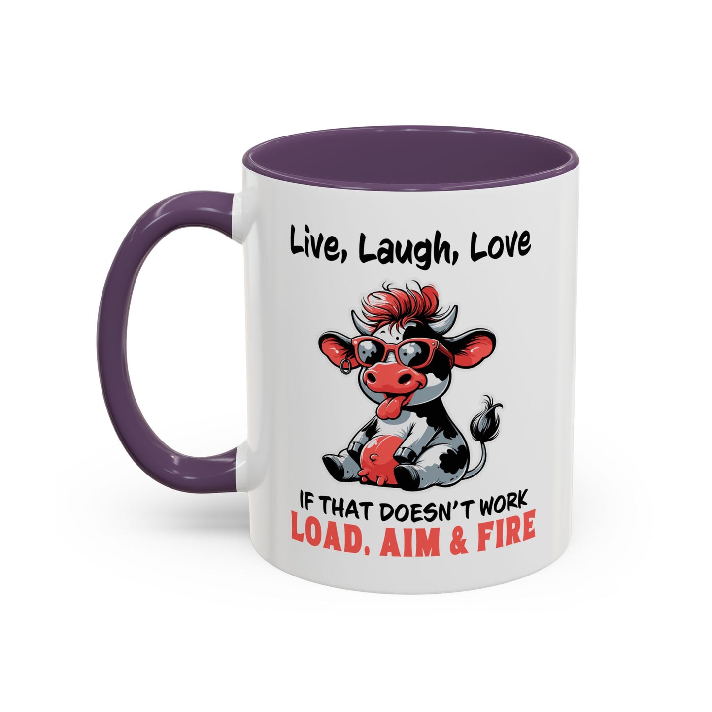 Humor Mug - Live Laugh Love Cow
