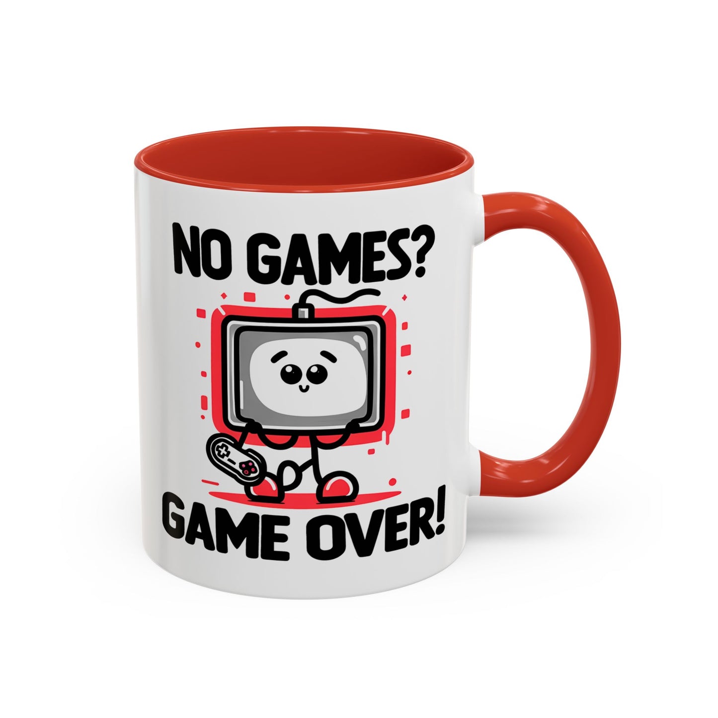 Humor Mug - No Games