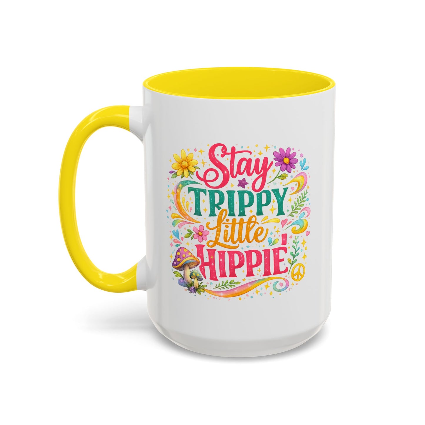 Wellness Mug - Stay Trippy Little Hippie