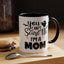 Halloween Mug - You Can't Scare Me I'm a Mom