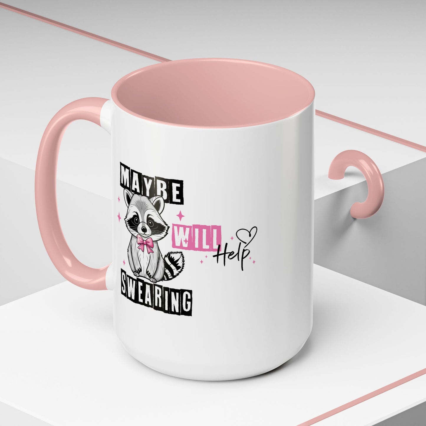 Humor Mug - Maybe Swearing Will Help