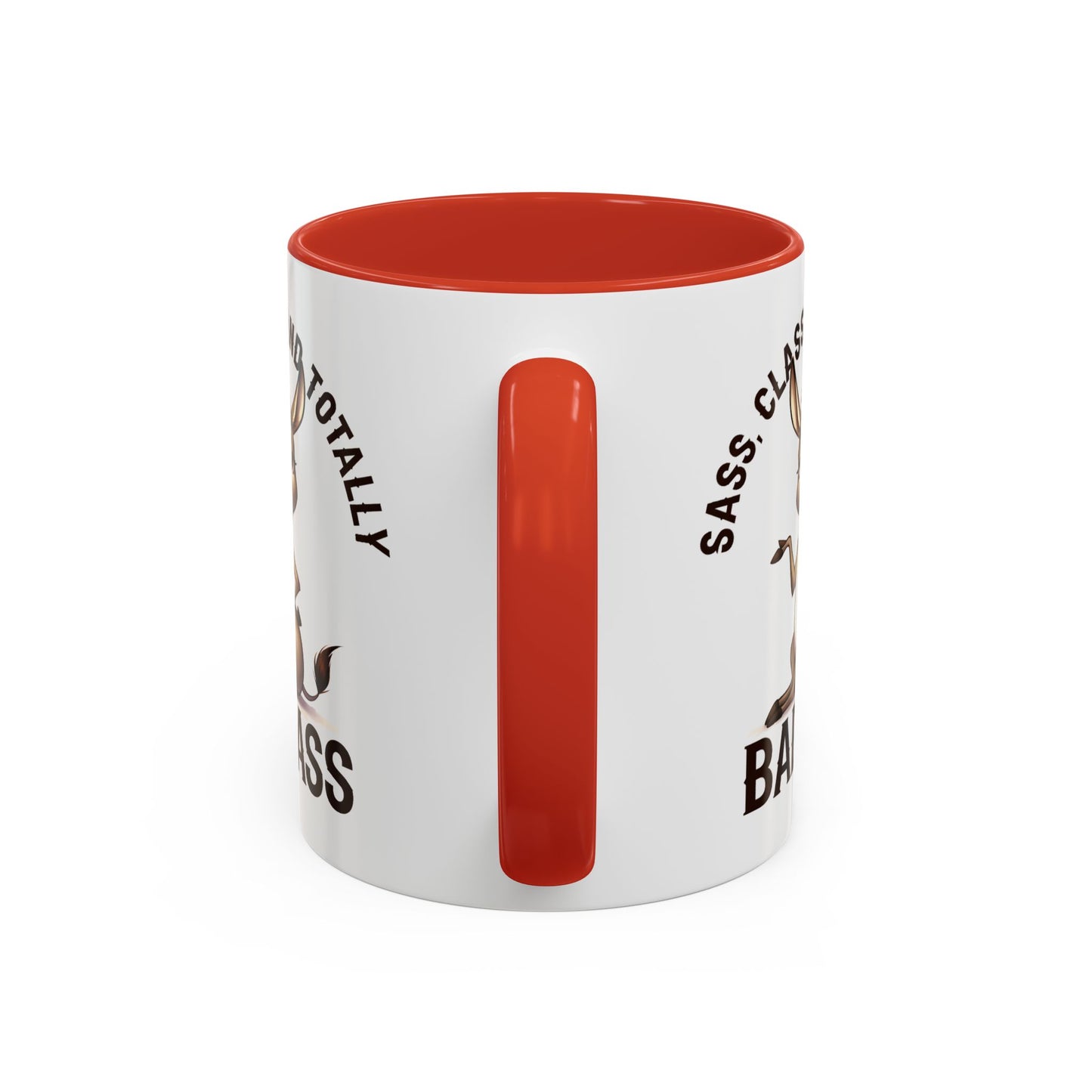 Humor Mug - Sass, Class And Totally Bad Ass Female