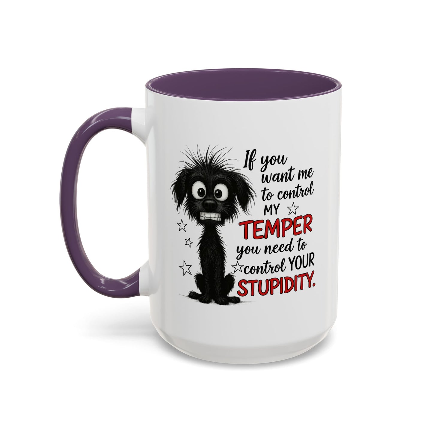 Animal Mug - If You Want Me to Control