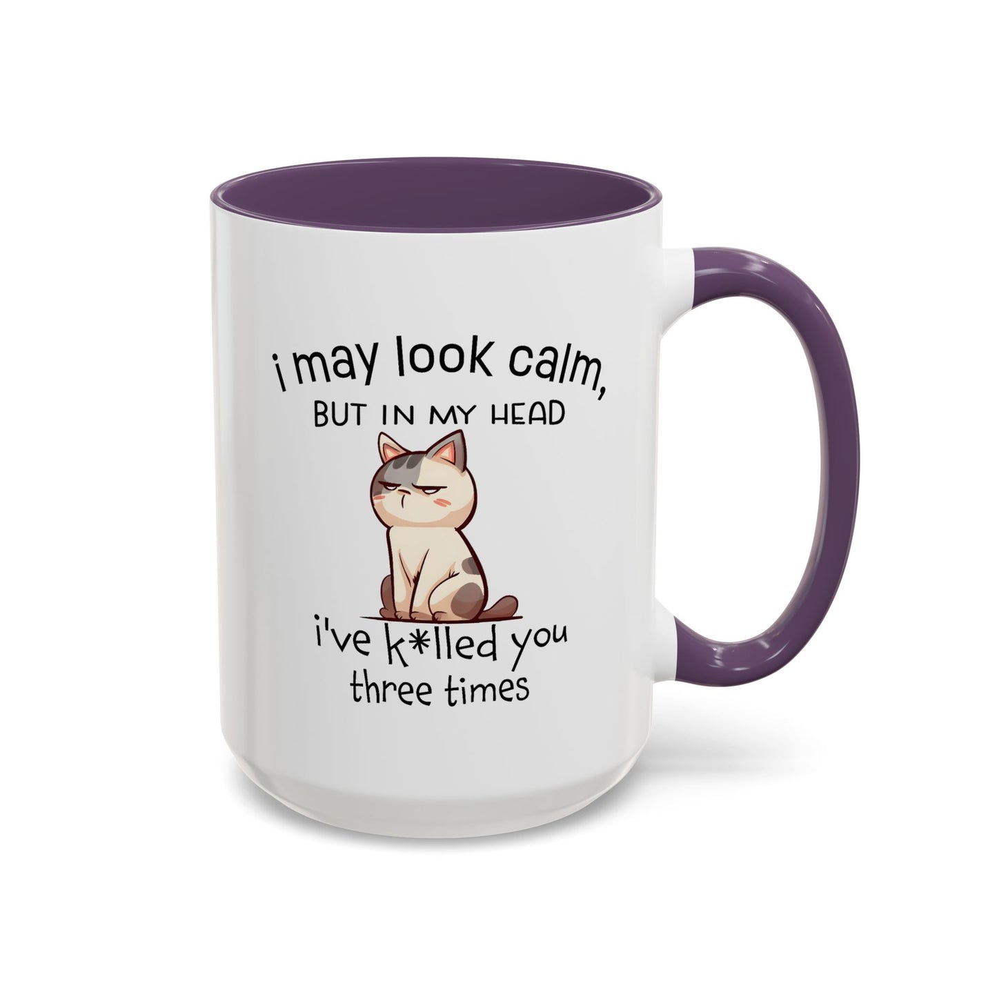 Adult Mug - I May Look Calm Cat