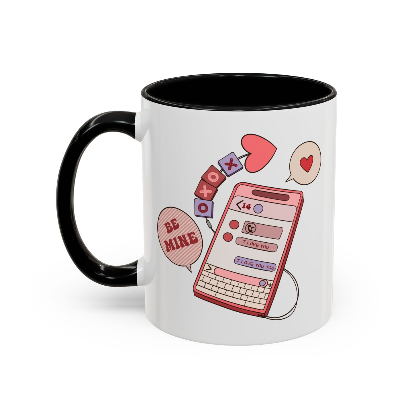 Valentine's Day Mug - Be Mine I Love You