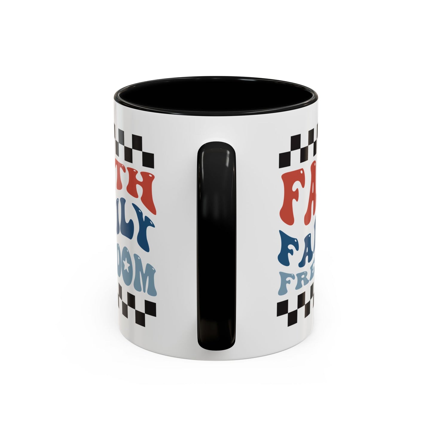 4th of July Mug - Faith Family Freedom