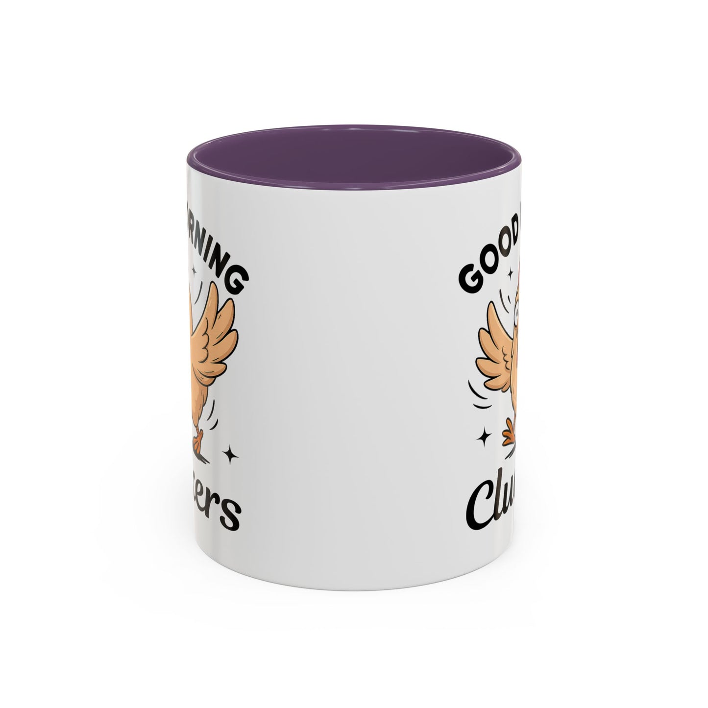 Humor Mug - Good Morning Cluckers