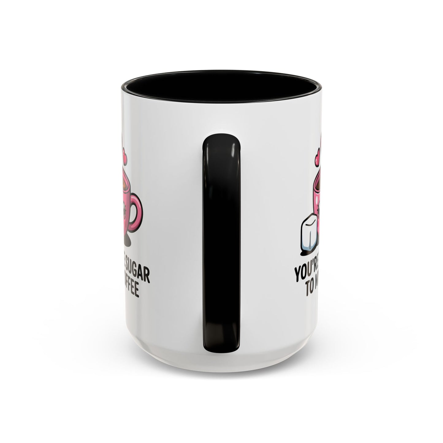 Anniversary Mug - You're The Sugar