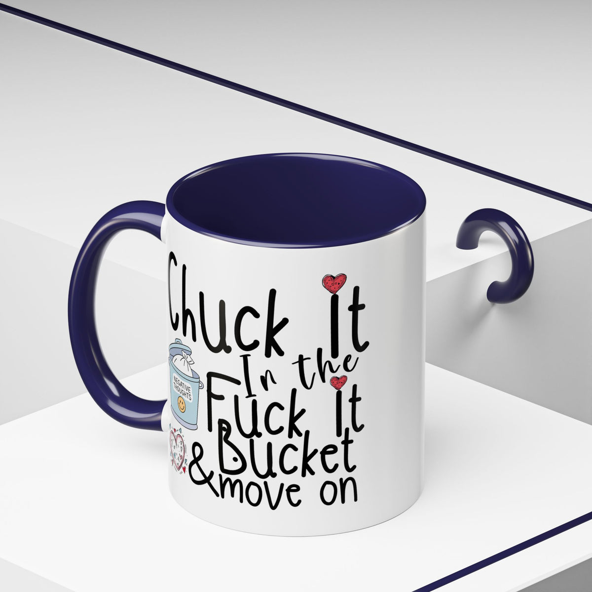 Adult Mug - Chuck It In The Fuck It Bucket