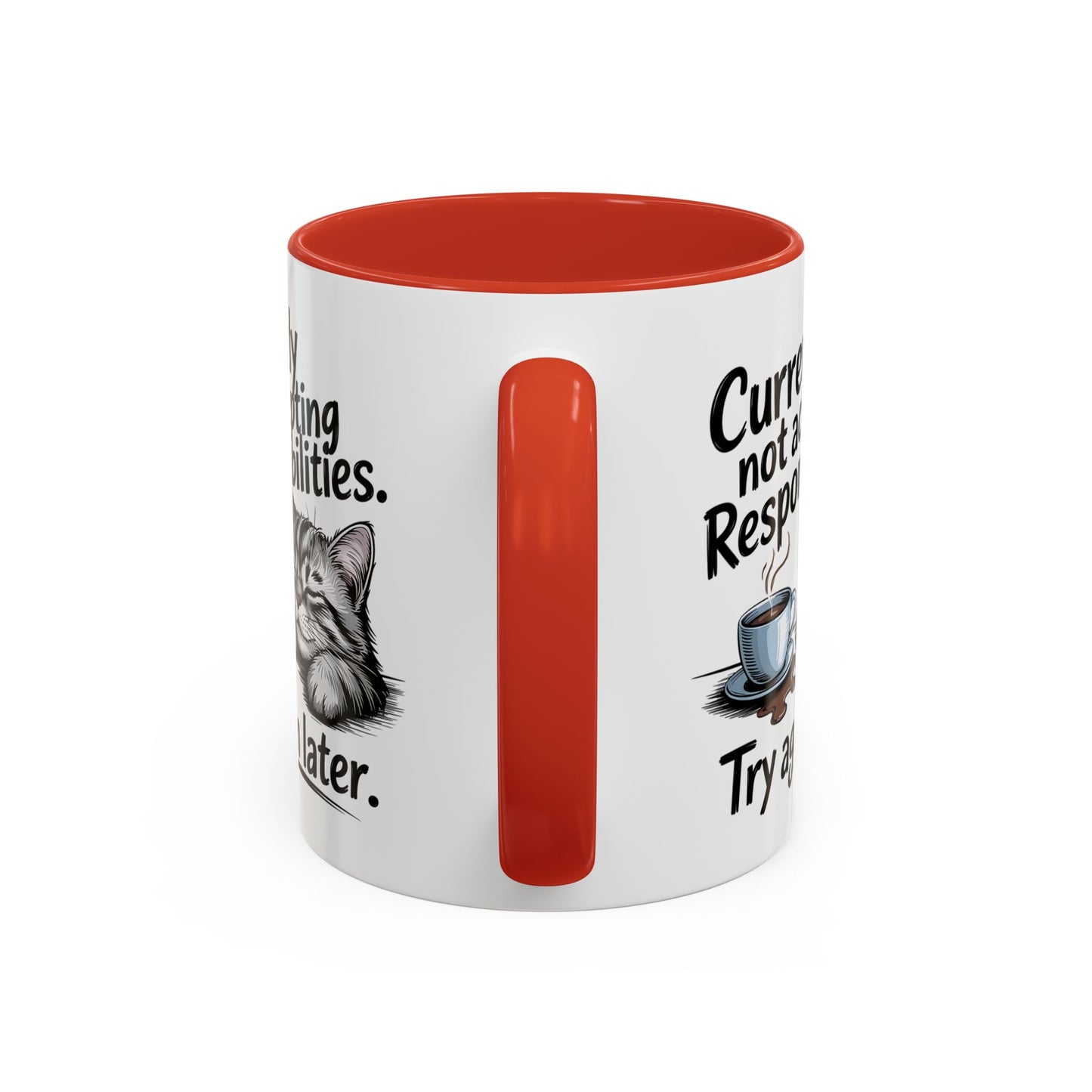 Animal Mug - Currently Not Accepting Responsibilities
