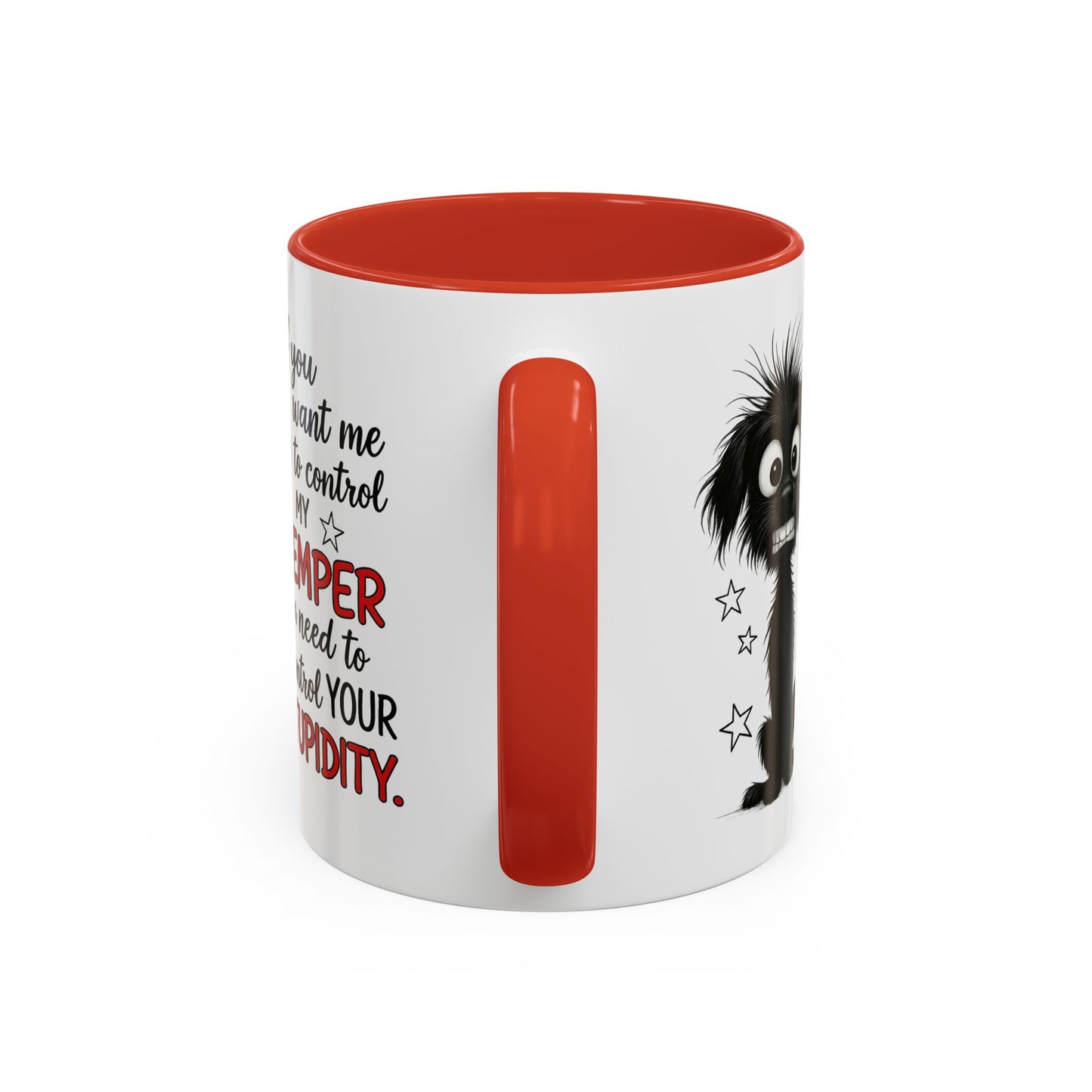 Animal Mug - If You Want Me to Control