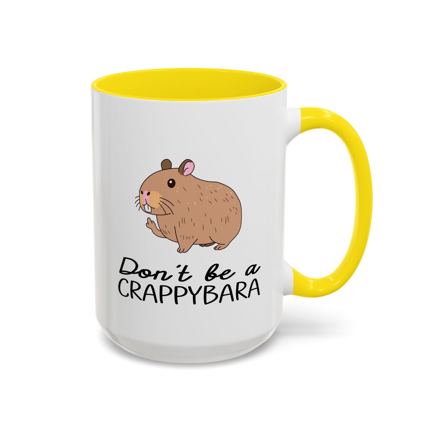 Adult Mug - Don't Be A Crappybara