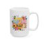 Mother's Day Mug - Mom You Are My Sunshine