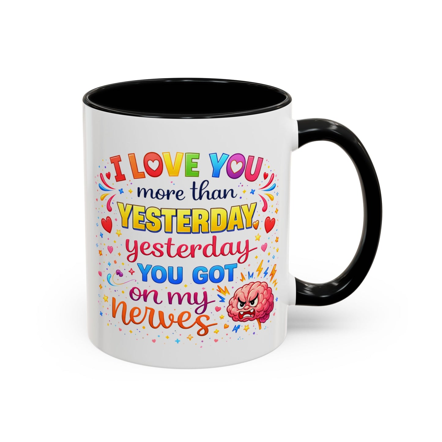 Anniversary Mug - I Love You More Than Yesterday