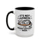 Animal Mug - It's Not Laziness