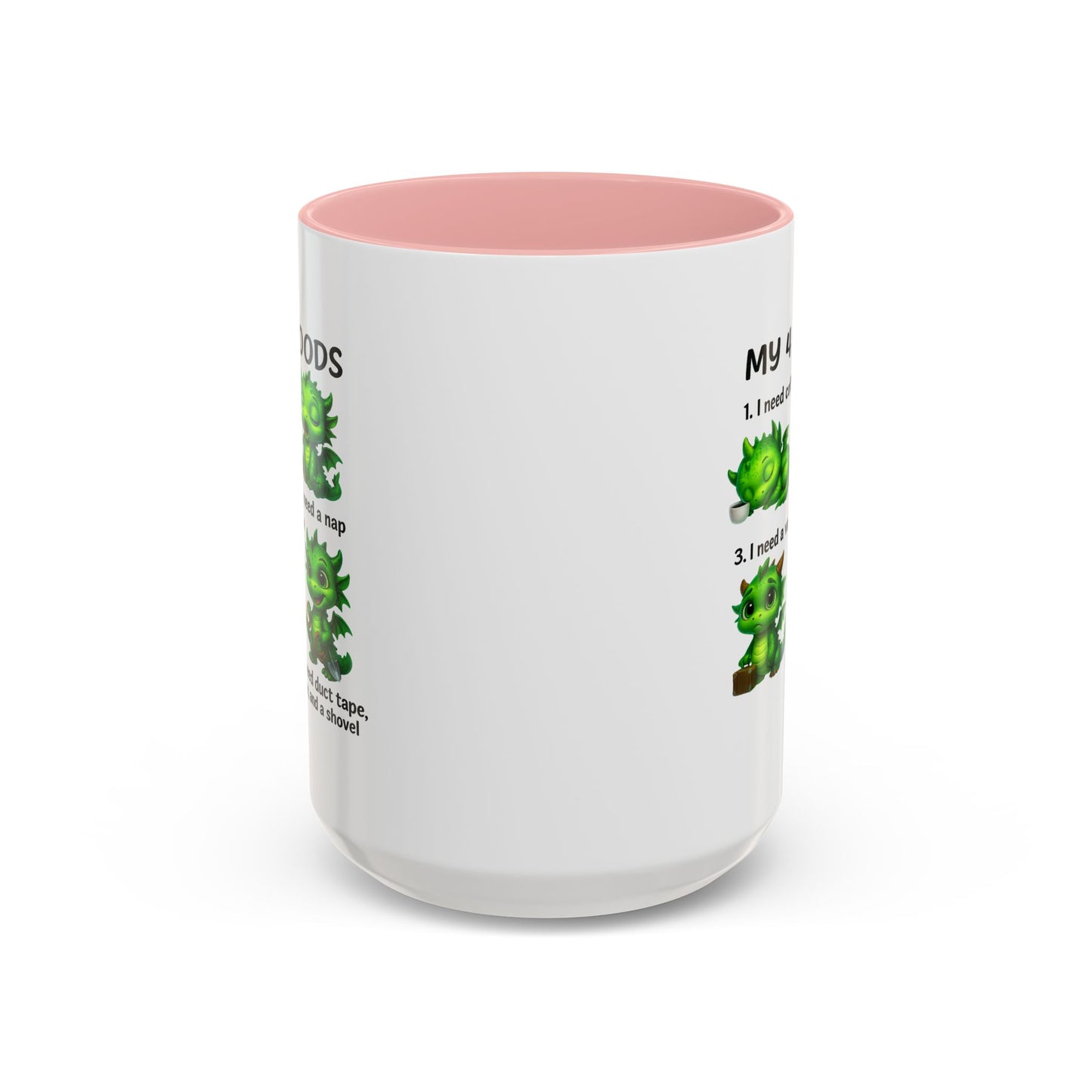 Humor Mug - My 4 Moods Dragon