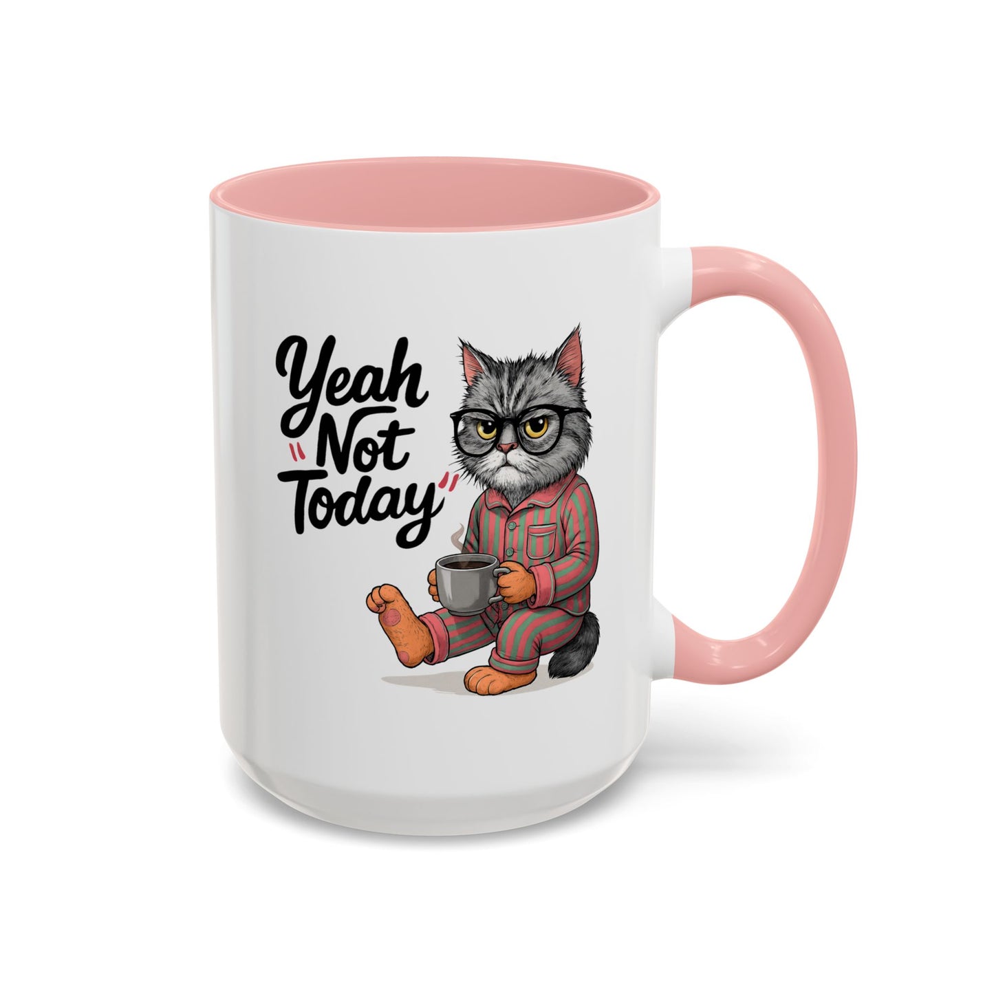 Animal Mug - Yeah Not Today