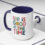 Religious Mug - God Is Good