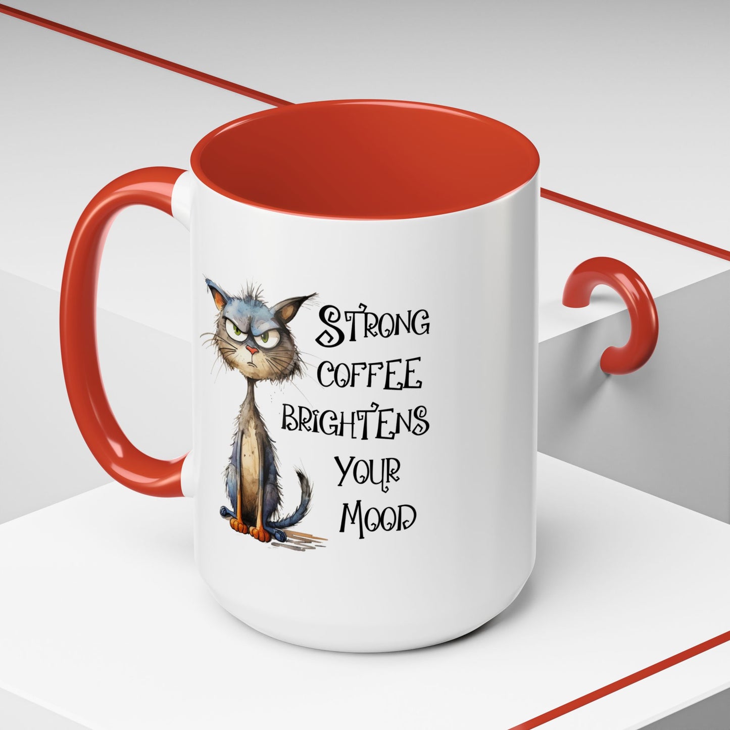 Humor Mug - Strong Coffee Brightens Your Mood