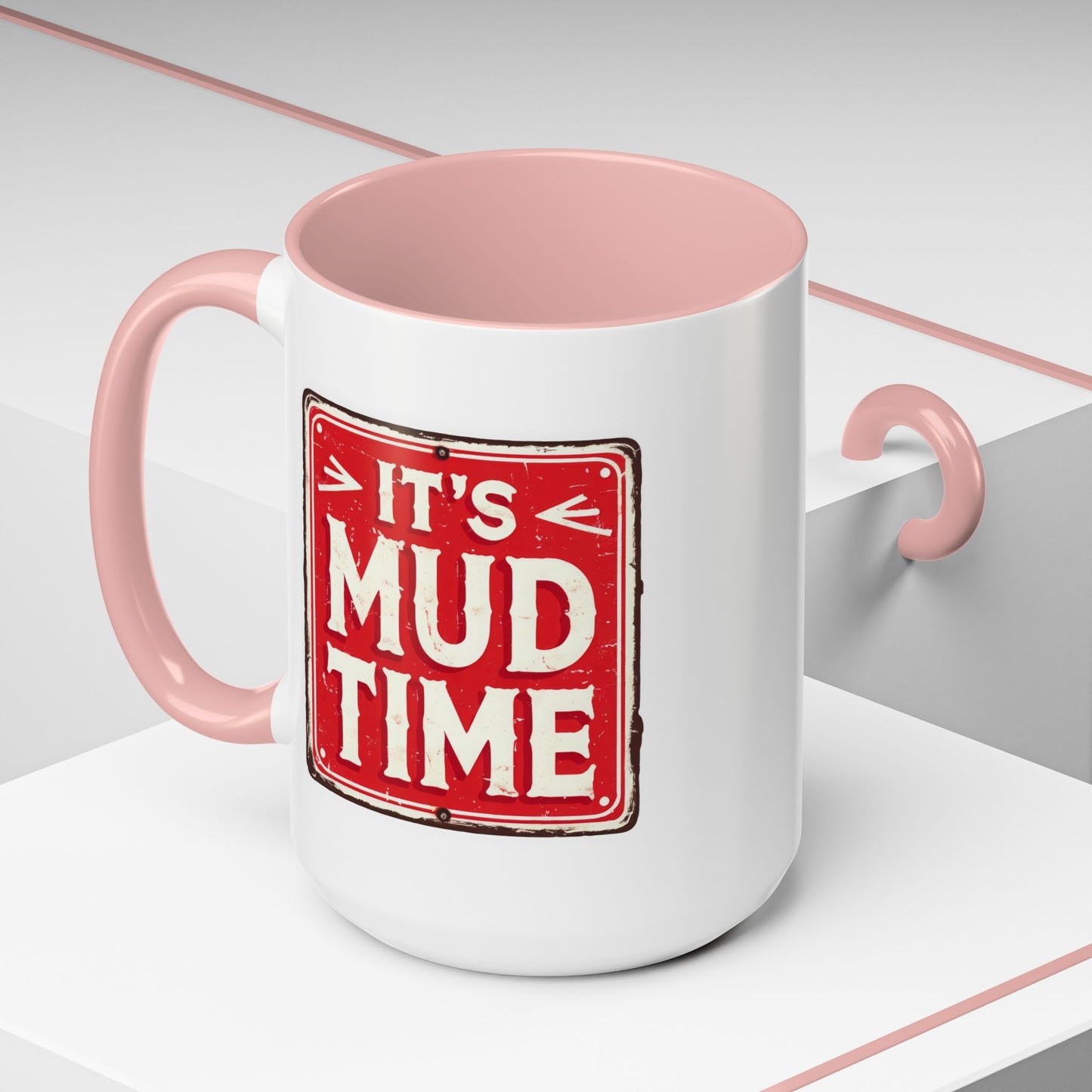 Adventure Mug - It's Mud Time
