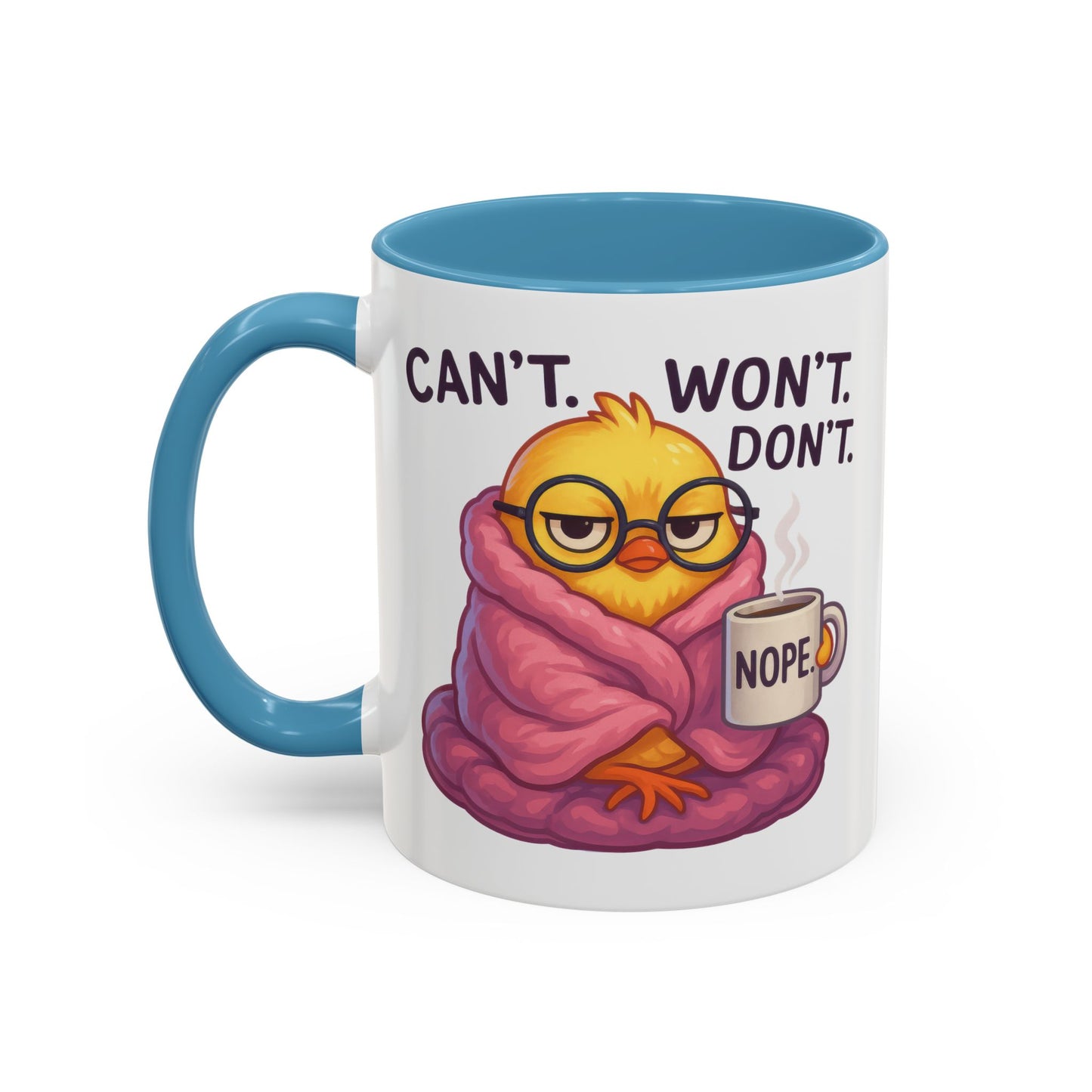 Office Mug - Can't Won't Don't