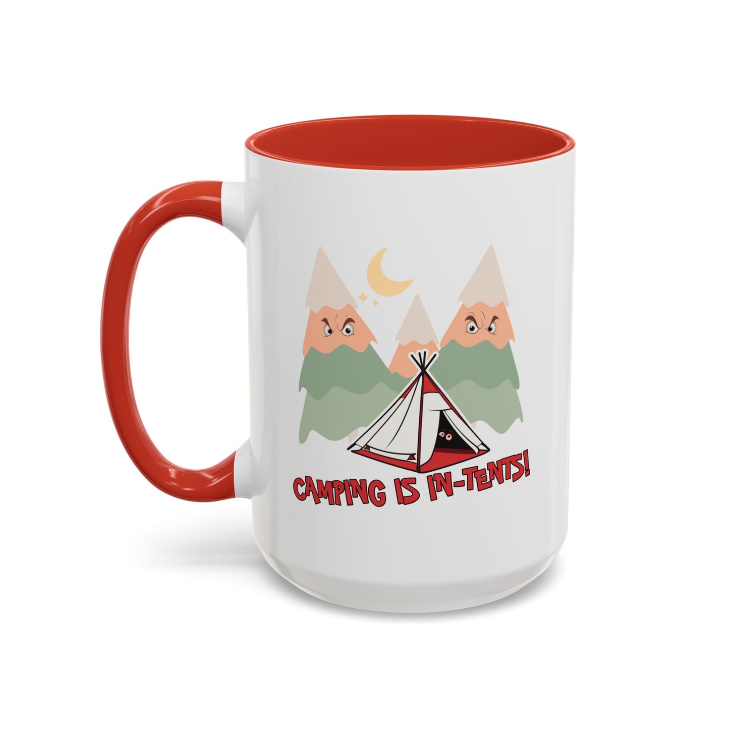 Humor Mug - Camping Is In Tents