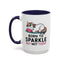 Humor Mug - Born to Sparkle