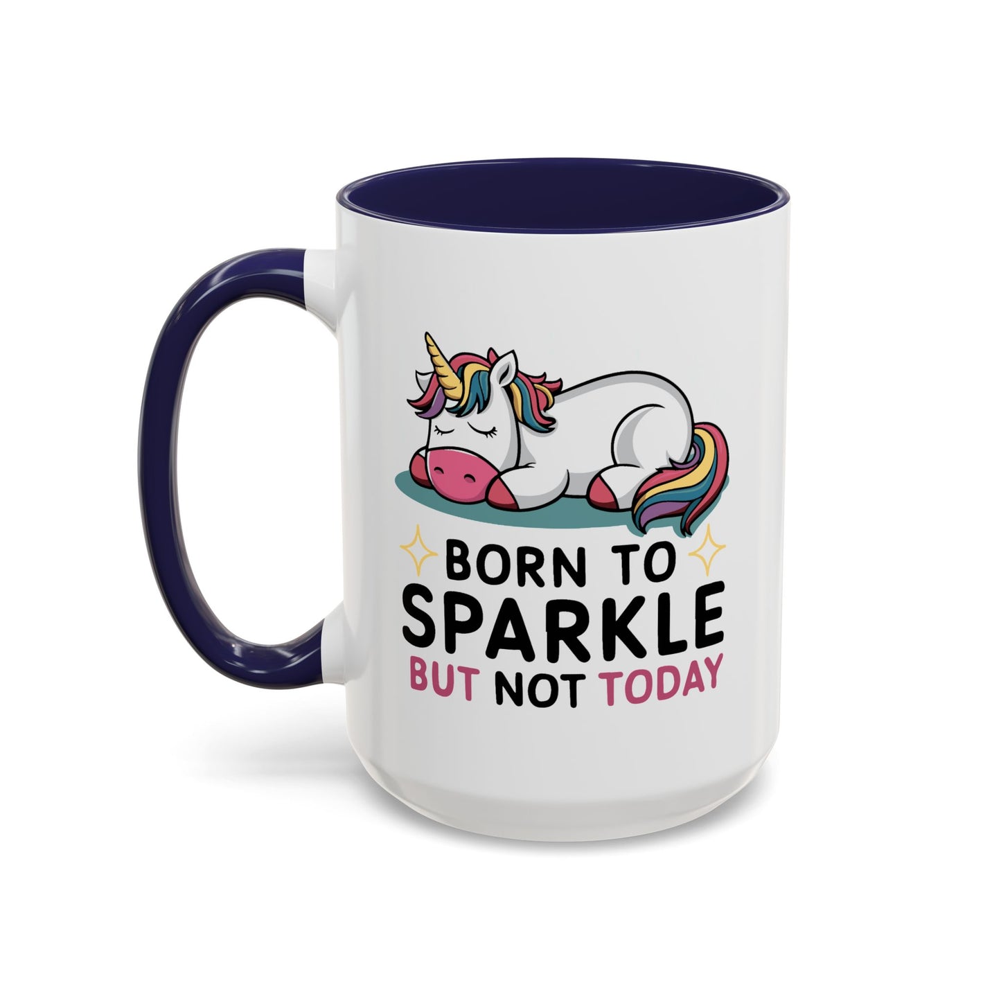 Humor Mug - Born to Sparkle