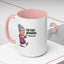 Humor Mug - I'm That Grandma