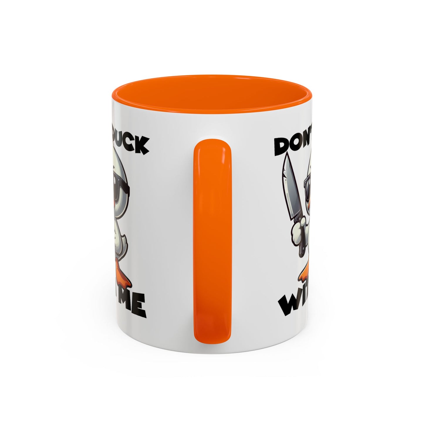 Adult Mug - Don't Duck With Me