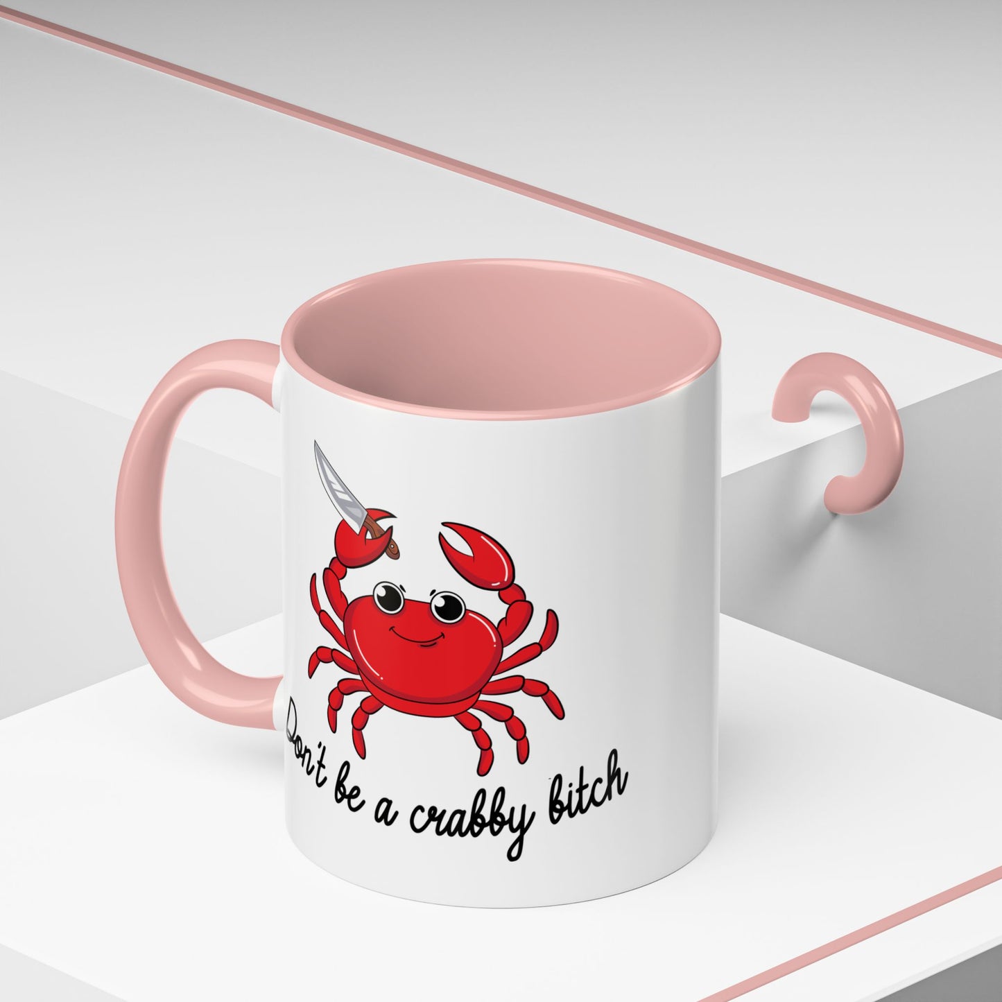 Adult Mug - Don't Be A Crabby Bitch