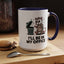 Office Mug - I'll Be In My Office